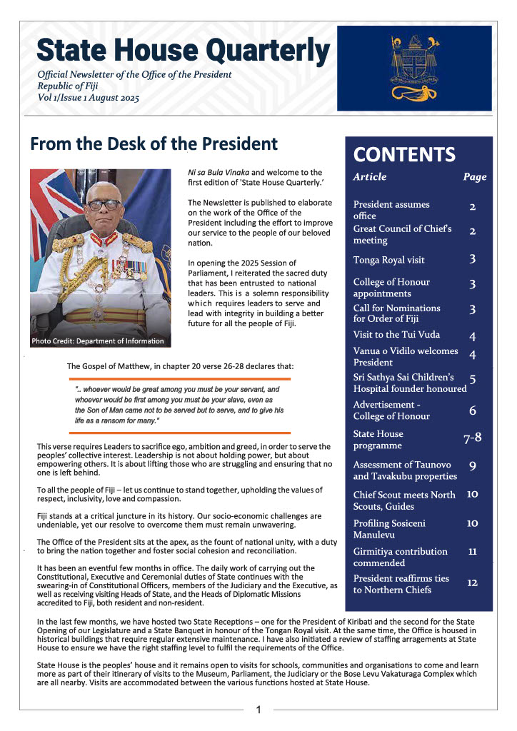 State House Quarterly Vol 1/Issue 1 August 2025 Official Newsletter of the Office of the President